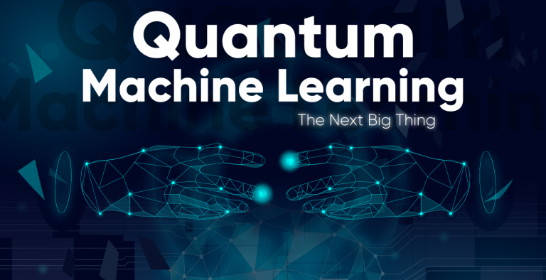 Quantum Machine Learning Is The Next Big Thing.