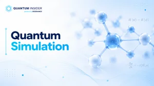 Quantum simulation
