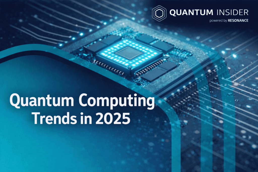 2025 quantum trends