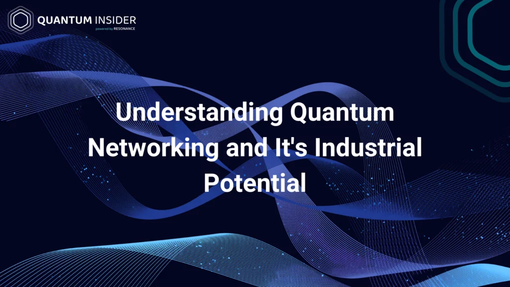 Quantum networking