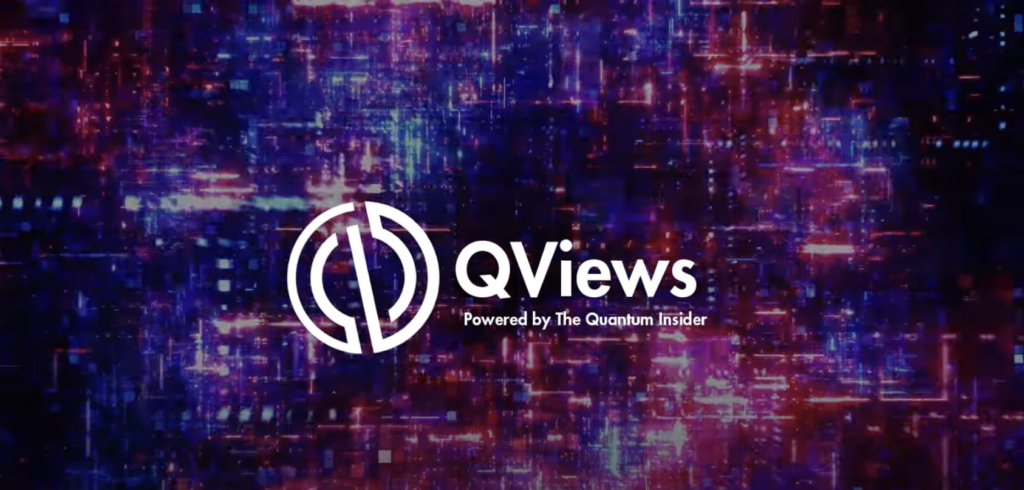 QViews Offers Latest News in Quantum Technology With Anastasia Marchenkova