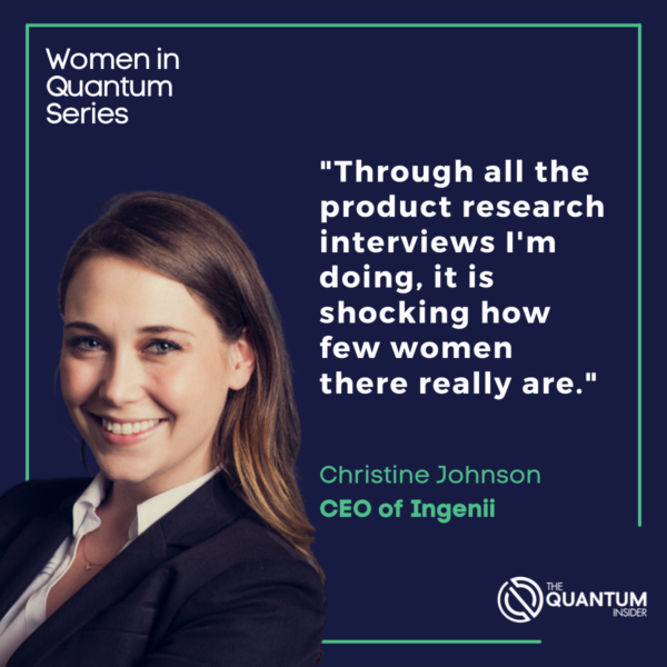 Women in Quantum: Christine Johnson of Ingenii