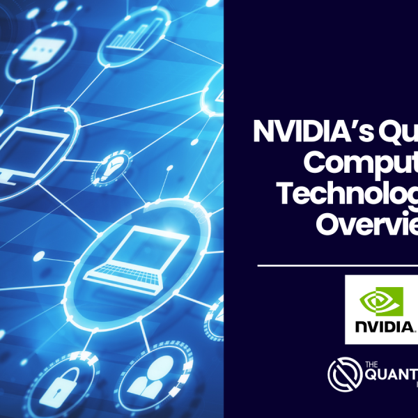 NVIDIA’s Quantum Computing Technology 