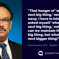 Quantum May be Uncertain, But Quantinuum’s New CEO Isn’t -- Raj Hazra Is Sure The Company Will Bring Quantum Solutions to The Real World