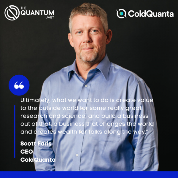 Scott Faris, CEO, ColdQuanta